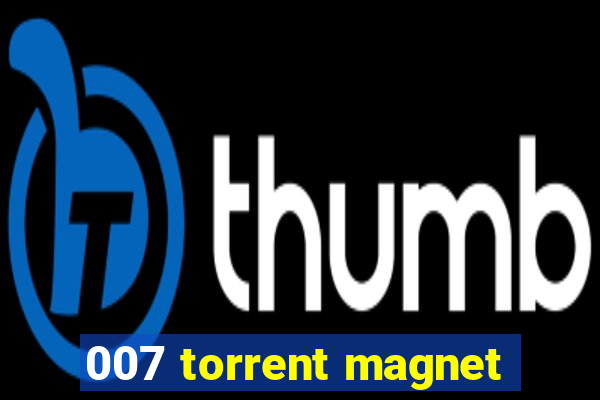 007 torrent magnet